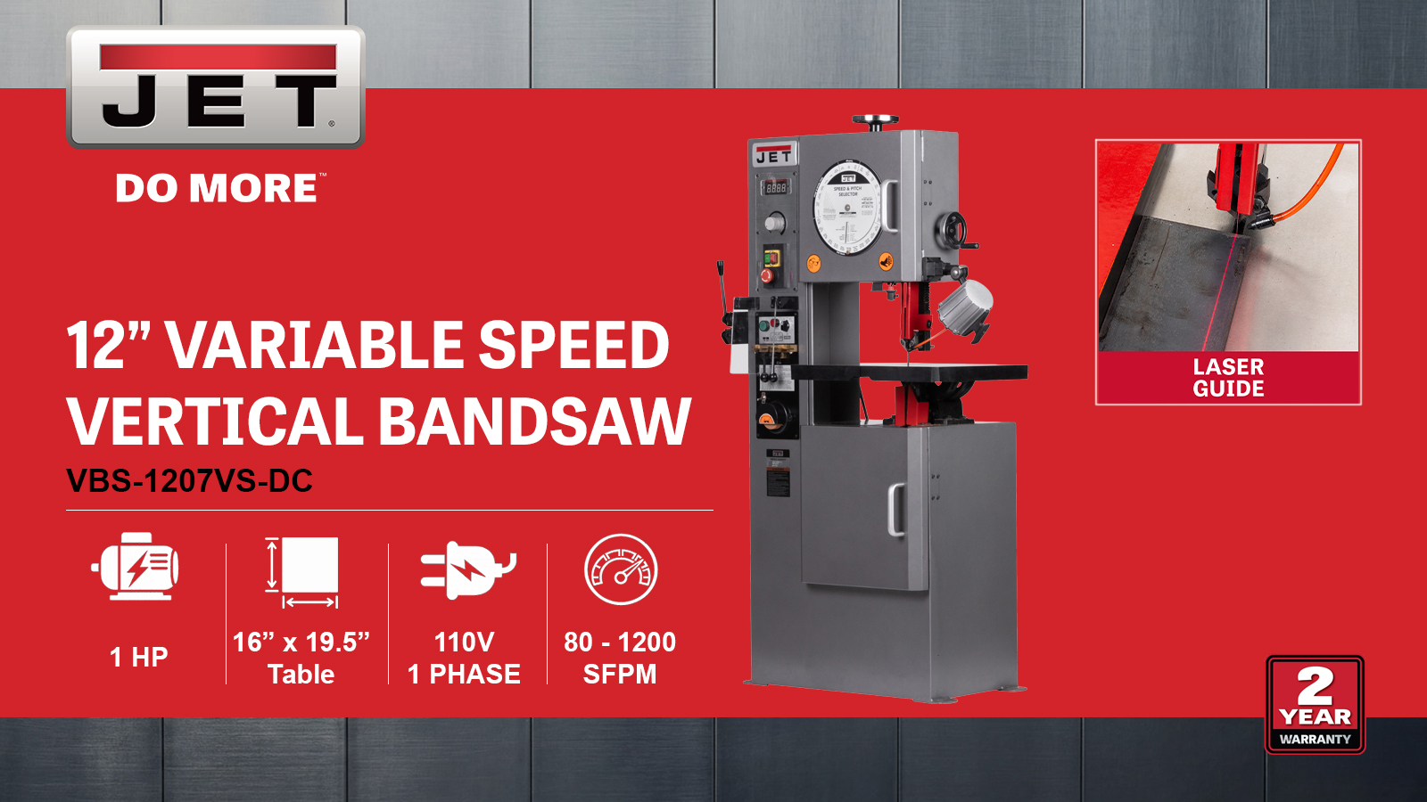12" Vari. Speed Vert. Bandsaw, 1HP, 110V 1PH(VBS-1207VS-DC)